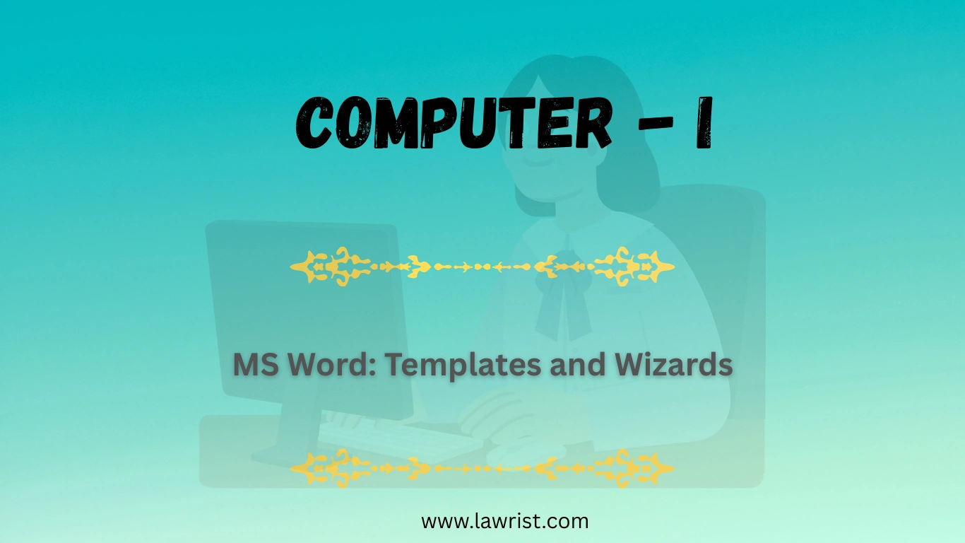 MS Word: Templates and Wizards